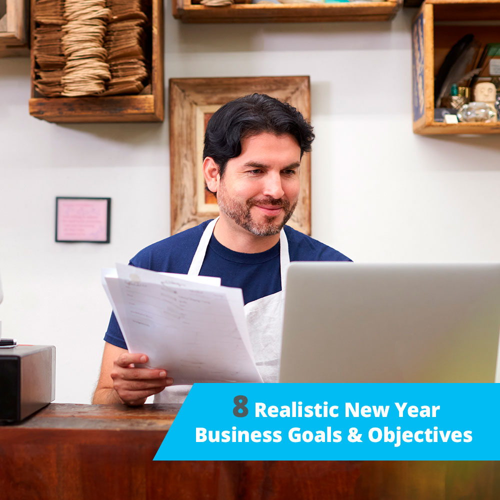 8 Realistic New Year Business Goals & Objectives